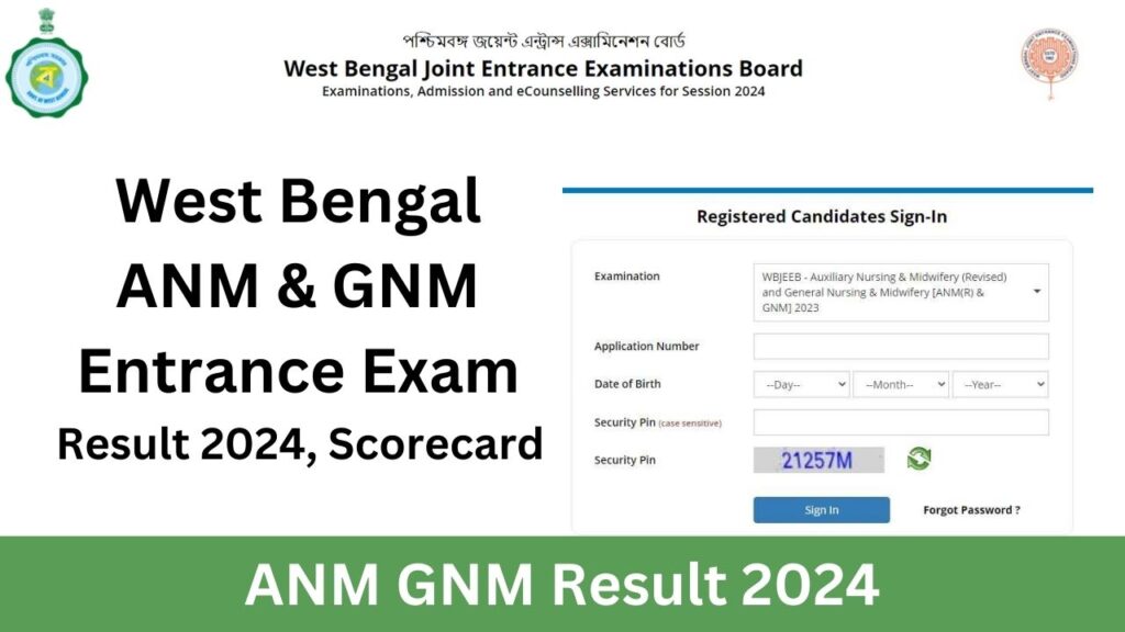 ANM GNM Result 2024, West Bengal ANM & GNM Entrance Exam Result 2024, Scorecard Check, wbjeeb.nic.in