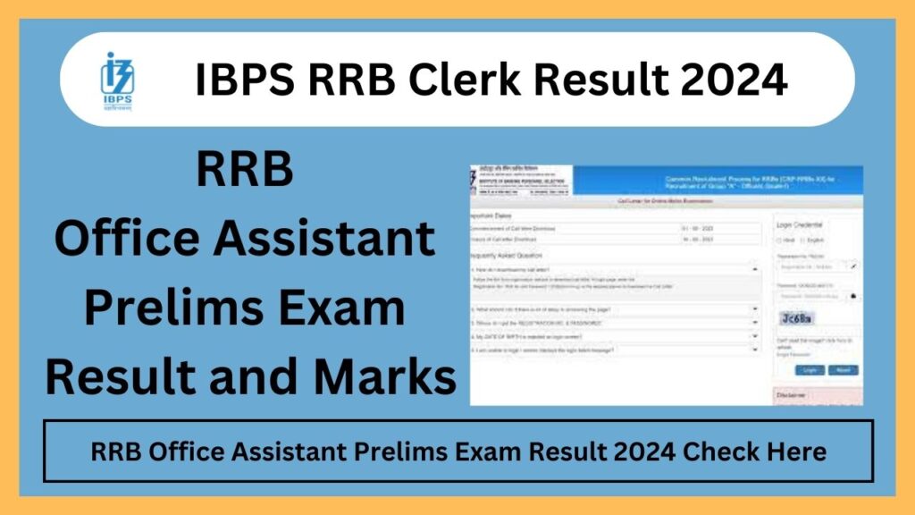 IBPS RRB Clerk Result 2024 - Check Office Assistant Prelims Exam Result and Marks @ibps.in