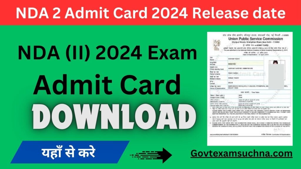 NDA 2 Admit Card 2024 Release date: Check NDA (II) 2024 Exam Date & Download Hall Ticket