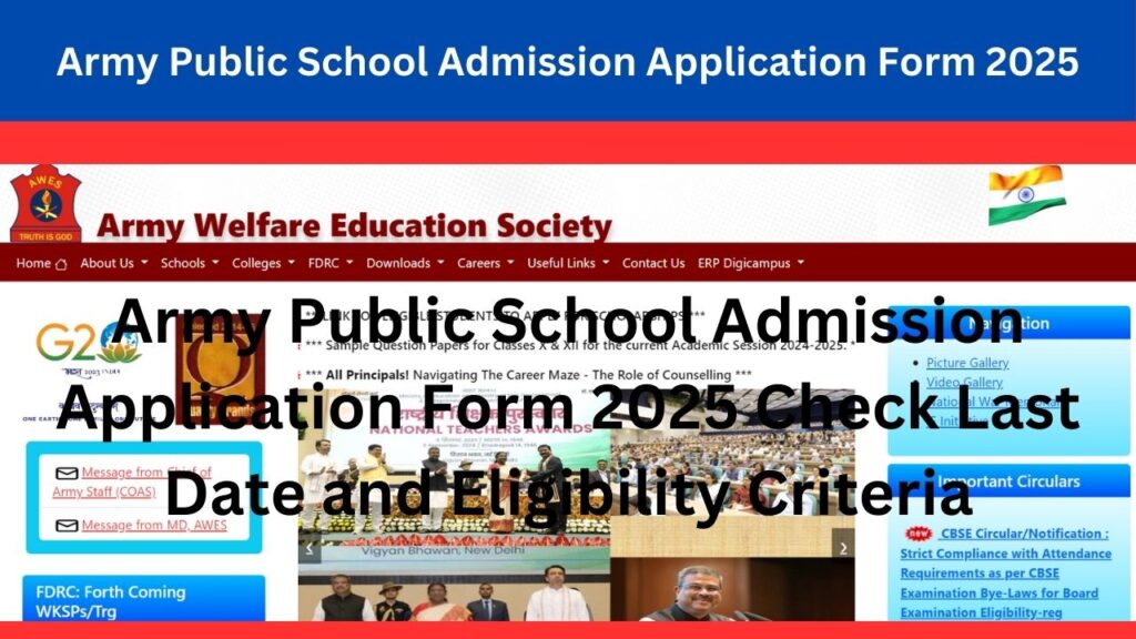 Army Public School Admission Application Form 2025 Check Last Date and Eligibility Criteria