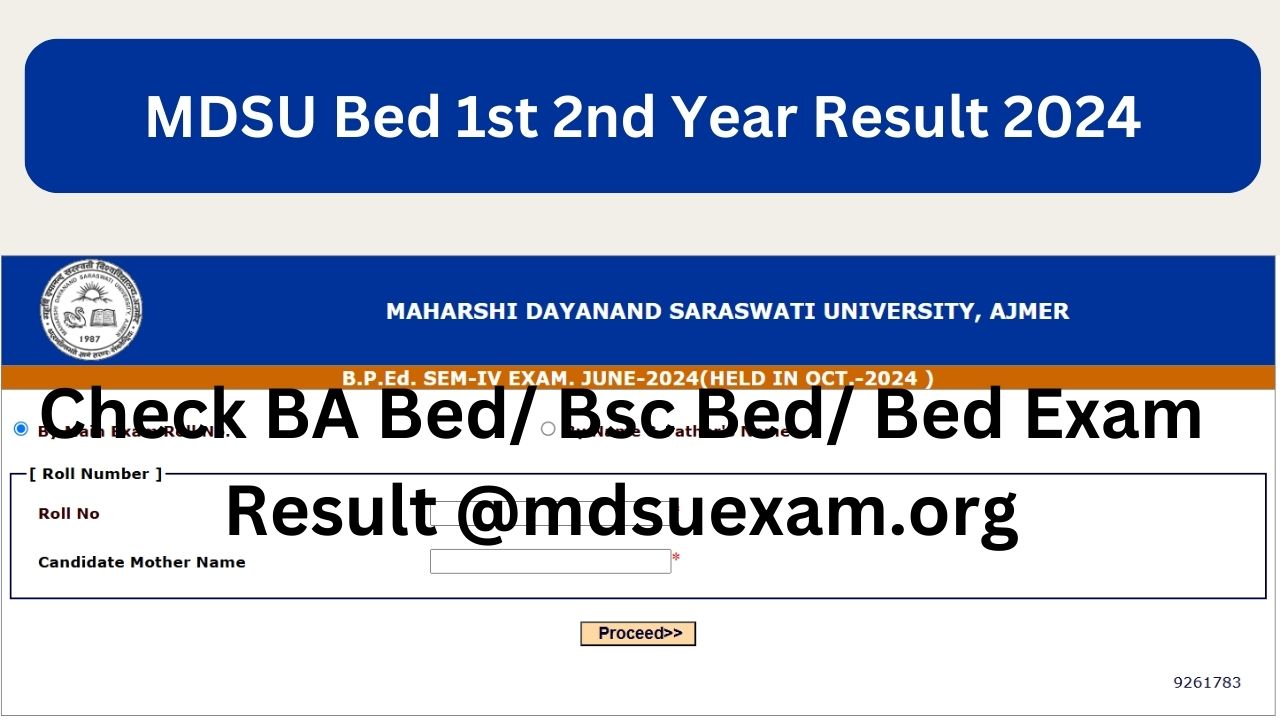 MDSU Bed 1st 2nd Year Result 2024 OUT, Check BA Bed/ Bsc Bed/ Bed Exam Result @mdsuexam.org