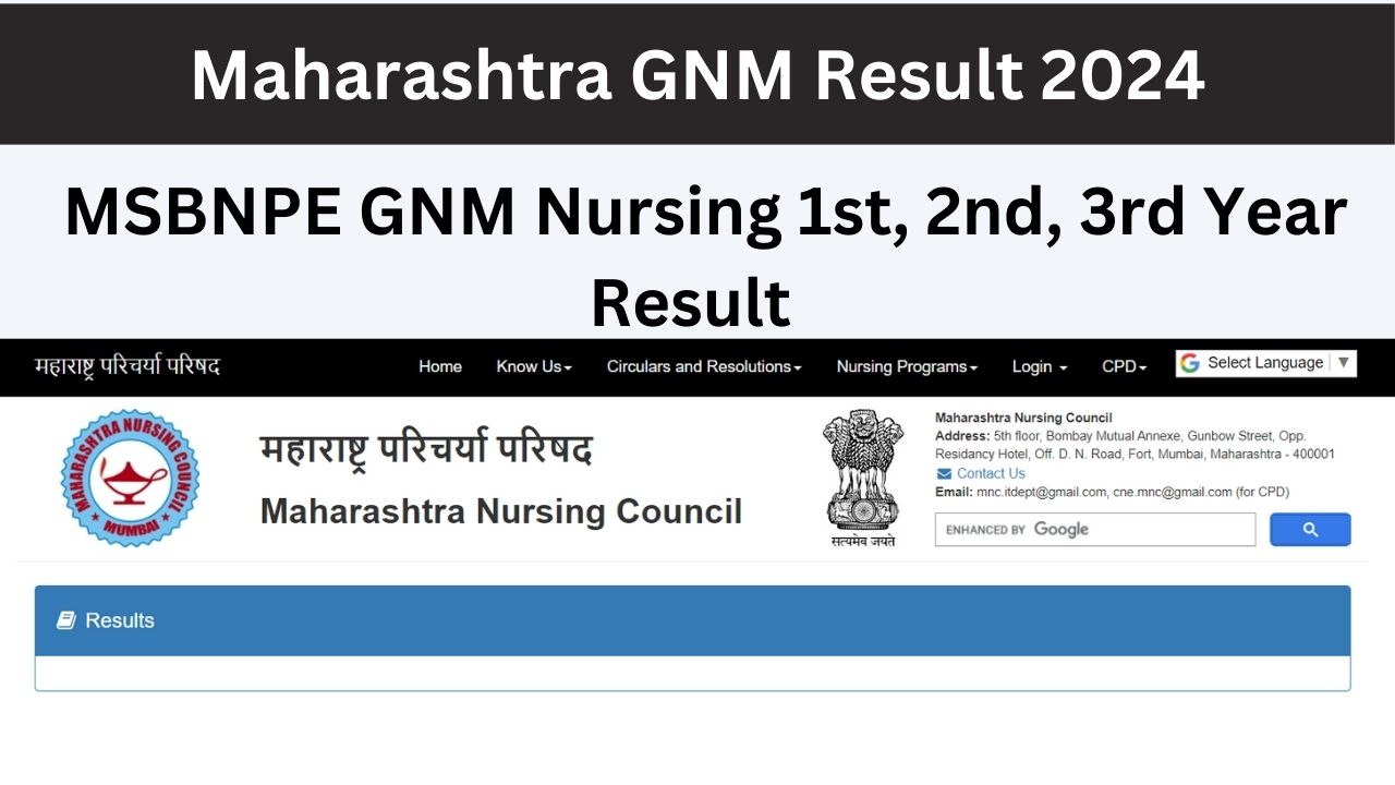 Maharashtra GNM Result 2024 1st, 2nd, 3rd Year MSBNPE GNM Nursing Result @msbnpe.org