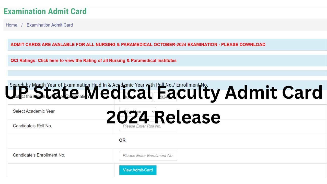 UP State Medical Faculty Admit Card 2024 Release, UPSMFAC Hall Ticket Direct Link @www.upsmfac.org