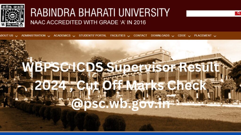 WBPSC ICDS Supervisor Result 2024 , Cut Off Marks Check @psc.wb.gov.in